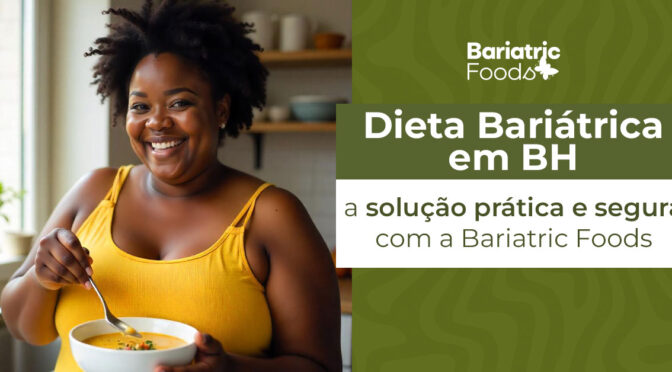 Dieta Bariátrica em BH